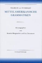 Cover von Amerikanische Sprache / Wilhelm von Humboldt - Mittelamerikanische Grammatiken