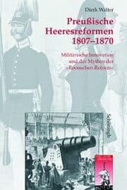 Cover von Preußische Heeresreformen 1807-1870