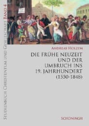 Cover von Die Frühe Neuzeit und der Umbruch ins 19. Jahrhundert (1550-1848)