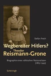 Cover von Wegbereiter Hitlers? - Theodor Reismann-Grone