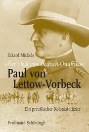 Cover von 'Der Held von Deutsch-Ostafrika' Paul von Lettow-Vorbeck