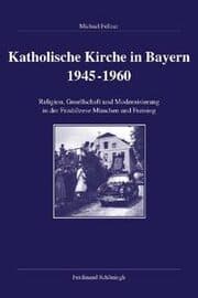 Cover von Katholische Kirchen in Bayern 1945-1960