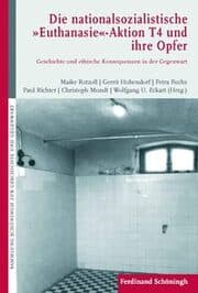 Cover von Die nationalsozialistische 'Euthanasie'-Aktion 'T 4' und ihre Opfer