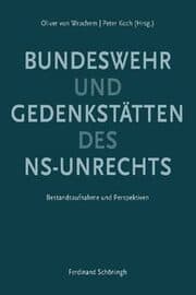 Cover von Gedenkstätten des NS-Unrechts und Bundeswehr
