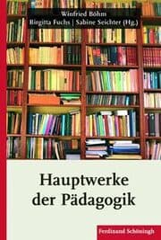 Cover von Hauptwerke der Pädagogik