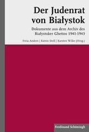 Cover von Der Judenrat von Bialystok