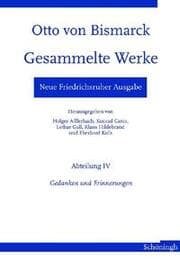 Cover von Neue Friedrichsruher Ausgabe.Otto von Bismarck - Gesammelte Werke