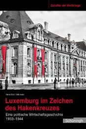 Cover von Luxemburg im Zeichen des Hakenkreuzes