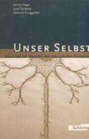 Cover von Unser Selbst: Identität im Wandel der neuronalen Prozesse