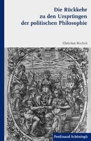 Cover von Die Rückkehr zu den Ursprüngen der politischen Philosophie