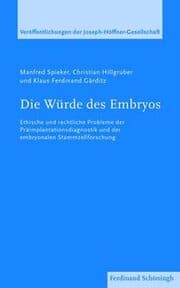 Cover von Die Würde des Embryos