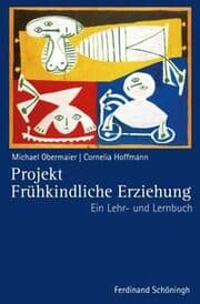 Cover von Projekt Frühkindliche Erziehung