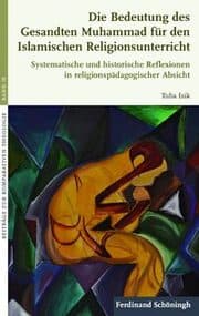 Cover von Die Bedeutung des Gesandten Muhammad für den Islamischen Religionsunterricht