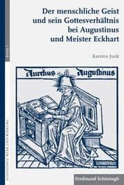 Cover von Der menschliche Geist und sein Gottesverhältnis bei Augustinus und Meister Eckhart
