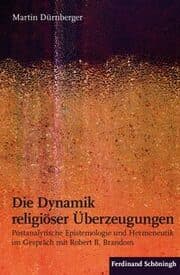 Cover von Die Dynamik religiöser Überzeugungen