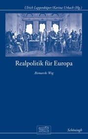 Cover von Realpolitik für Europa - Bismarcks Weg