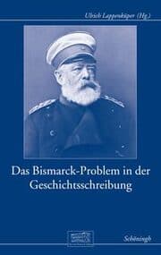 Cover von Das Bismarck-Problem in der Geschichtsschreibung
