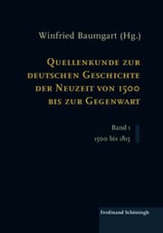 Cover von Quellenkunde zur deutschen Geschichte der Neuzeit von 1500 bis zur Gegenwart