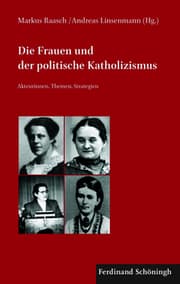 Cover von Die Frauen und der politische Katholizismus