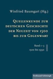 Cover von Quellenkunde zur deutschen Geschichte der Neuzeit von 1500 bis zur Gegenwart