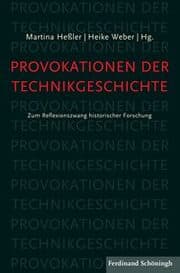 Cover von Provokationen der Technikgeschichte