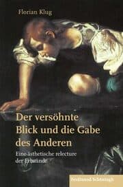 Cover von Der versöhnte Blick und die Gabe des Anderen