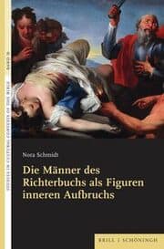 Cover von Die Männer des Richterbuchs als Figuren inneren Aufbruchs