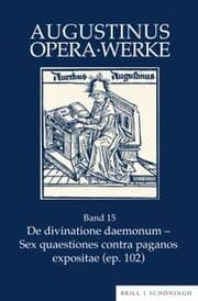 Cover von De divinatione daemonum - Sex quaestiones contra paganos expositae (ep. 102)