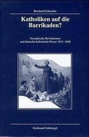 Cover von Katholiken auf die Barrikaden?