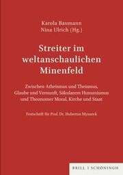 Cover von Streiter im weltanschaulichen Minenfeld. Festschrift für Prof. Dr. Hubertus Mynarek