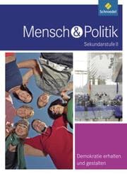Cover von Mensch und Politik SII - Themenbände