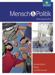 Cover von Mensch und Politik SII - Gesamtband Politik und Wirtschaft