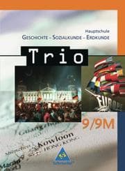 Cover von Trio - GSE - Geschichte/Sozialkunde/Erdkunde für Hauptschulen in Bayern - Ausgabe 2004