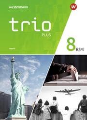 Cover von Trio GPG - Geschichte/Politik/Geographie für Mittelschulen in Bayern - Ausgabe 2017