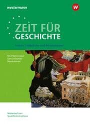 Cover von Zeit für Geschichte - Ausgabe für die Qualifikationsphase in Niedersachsen