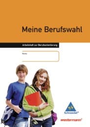 Cover von Meine Berufswahl, Arbeitsheft zur Berufsorientierung