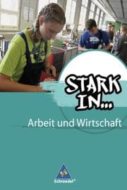 Cover von Stark in ... Arbeit und Wirtschaft - Ausgabe 2012