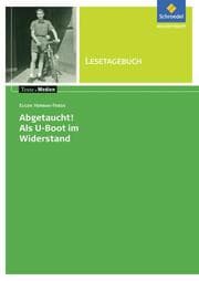 Cover von Eugen Herman-Friede: Abgetaucht! Als U-Boot im Widerstand