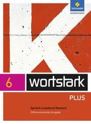 Cover von wortstark Plus - Differenzierende Allgemeine Ausgabe 2009