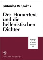 Cover von Der Homertext und die hellenistischen Dichter