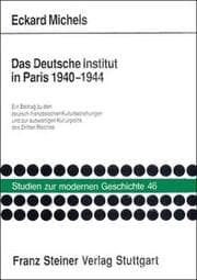 Cover von Das Deutsche Institut in Paris 1940-1944