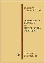 Cover von Wirtschaftssysteme im historischen Vergleich