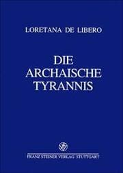Cover von Die archaische Tyrannis
