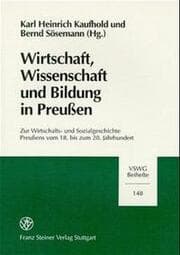 Cover von Wirtschaft, Wissenschaft und Bildung in Preußen