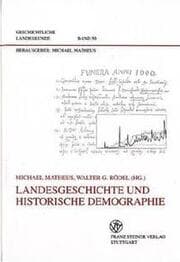 Cover von Landesgeschichte und historische Demographie