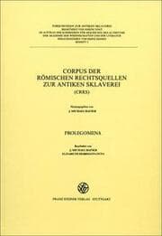 Cover von Corpus der römischen Rechtsquellen zur Sklaverei