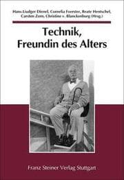 Cover von Technik, Freundin des Alters