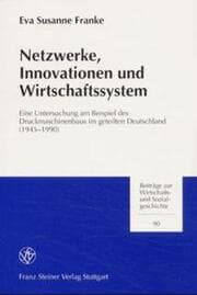 Cover von Netzwerke, Innovationen und Wirtschaftssystem