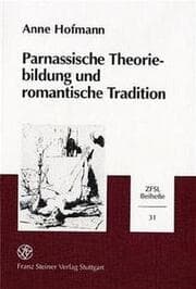 Cover von Parnassische Theoriebildung und romantische Tradition