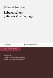 Cover von Lebenswelten Johannes Gutenbergs